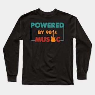 Powered by 90's Music vintage Long Sleeve T-Shirt